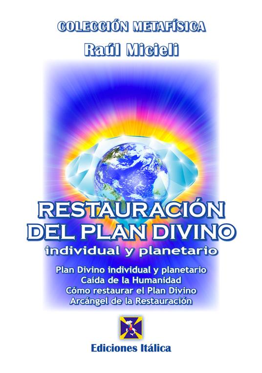 Restauración del plan divino individual y planetario - Raúl Micieli - copertina