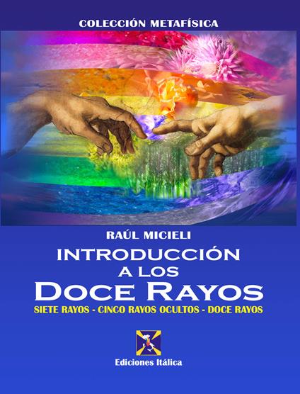 Introducción a los Doce Rayos - Raúl Micieli - copertina