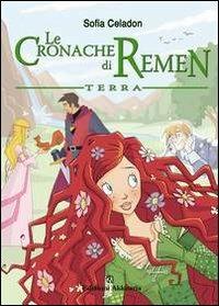 Le cronache di Remen - Sofia Celadon - copertina