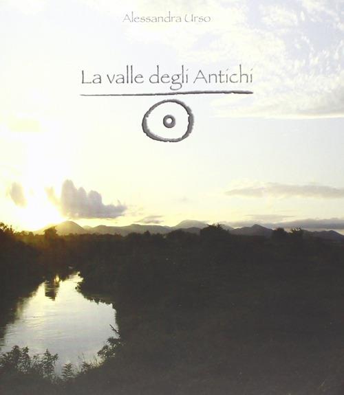 La valle degli antichi. Ediz. illustrata - copertina