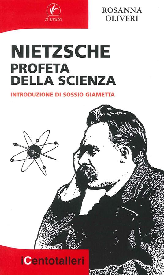 Nietsche profeta della scienza - Rosanna Oliveri - copertina