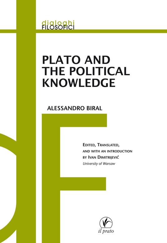 Plato and the political knowledge - Alessandro Biral - copertina