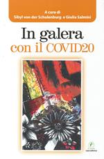 In galera con il COVID20