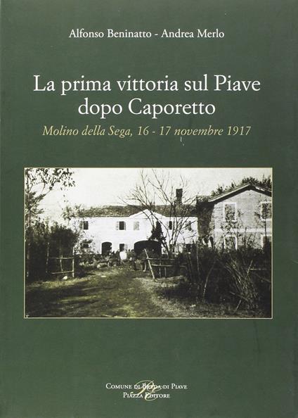 La prima vittoria sul Piave dopo Caporetto - copertina