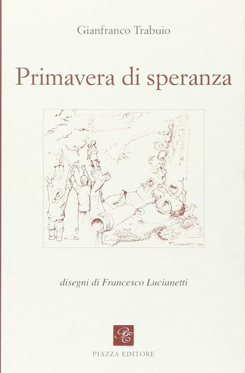 Primavera di speranza - Gianfranco Trabuio - copertina