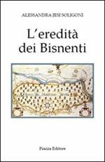 L' eredità dei Bisnenti