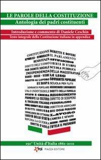 Le parole della costituzione. Antologia dei padri costituenti - copertina