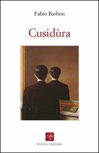 Cusidùra - Fabio Barbon - copertina