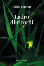 Ladro di ricordi