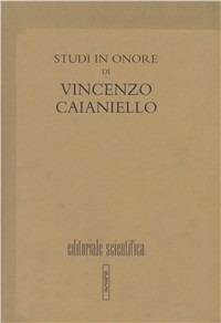 Studi in onore di Vincenzo Caianiello - copertina