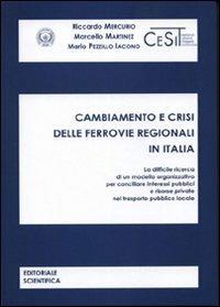 Cambiamento e crisi delle ferrovie regionali in Italia - copertina