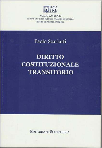 Diritto costituzionale transitorio - Paolo Scarlatti - copertina