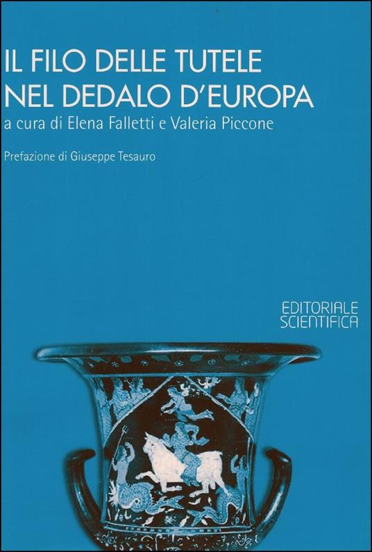 Il filo delle tutele nel dedalo d'Europa - copertina