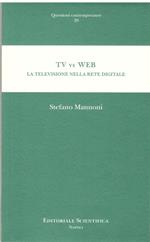 TV vs WEB. La televisione nella rete digitale