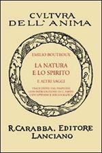 La natura e lo spirito e altri saggi