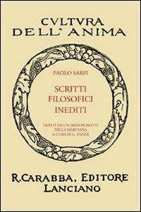 Scritti filosofici inediti - Paolo Sarpi - copertina