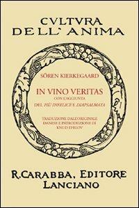 In vino veritas - Søren Kierkegaard - copertina