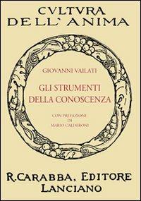 Gli strumenti della conoscenza - Giovanni Vailati - copertina