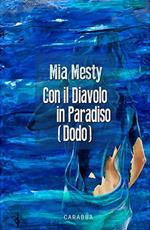 Con il diavolo in paradiso (Dodo)