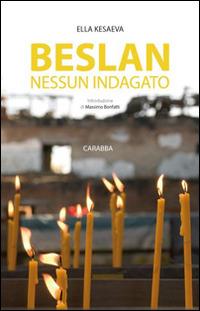 Beslan nessun indagato - Ella Kesaeva - copertina