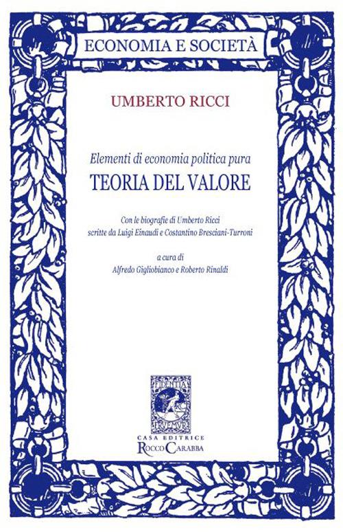 Elementi di economia politica pura. Teoria del valore - Umberto Ricci - copertina