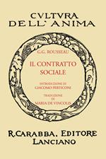 Il contratto sociale (rist. anast. 1933). Ediz. in facsimile