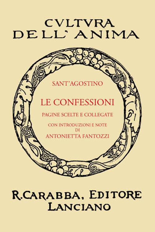 Le confessioni (rist. anast. 1938). Ediz. in facsimile - Agostino (sant') - copertina