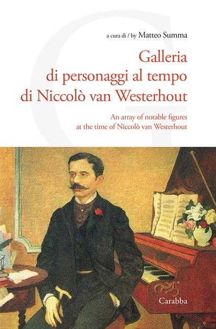 Galleria di personaggi al tempo di Niccolò van Westerhout. Ediz. italiana e inglese - copertina