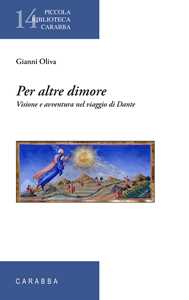 Image of Per altre dimore. Visione e avventura nel viaggio di Dante