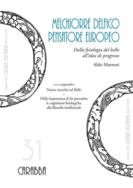 Melchiorre Delfico pensatore europeo. Dalla fisiologia del bello all'idea di progresso - Aldo Marroni - copertina