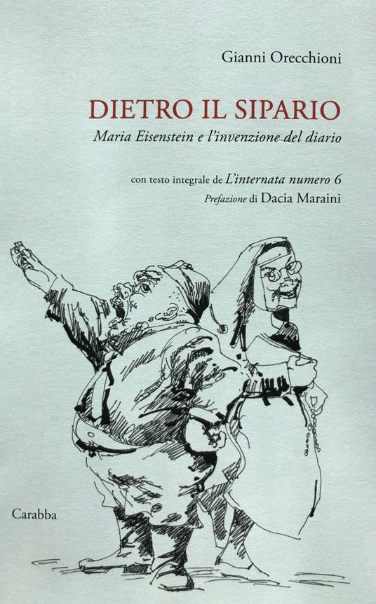 Dietro il sipario. Maria Eisenstein e l’invenzione del diario - Gianni Orecchioni - copertina