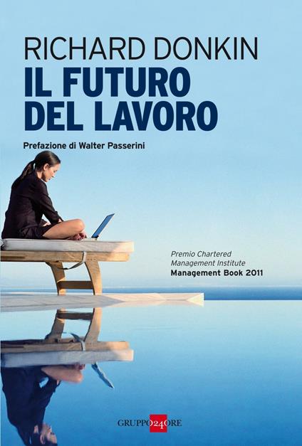 Il futuro del lavoro - Richard Donkin,A. Guaraldo - ebook