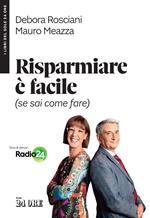 Risparmiare è facile (se sai come fare)