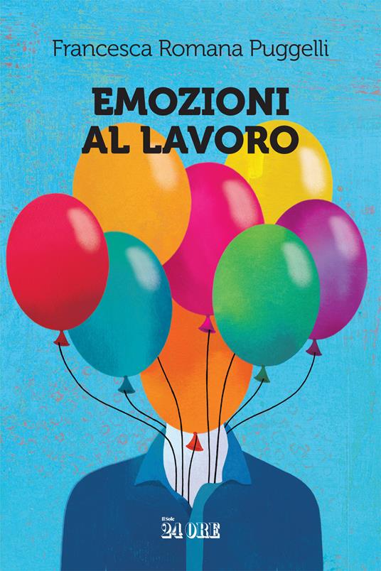 Emozioni al lavoro - Francesca Romana Puggelli - copertina