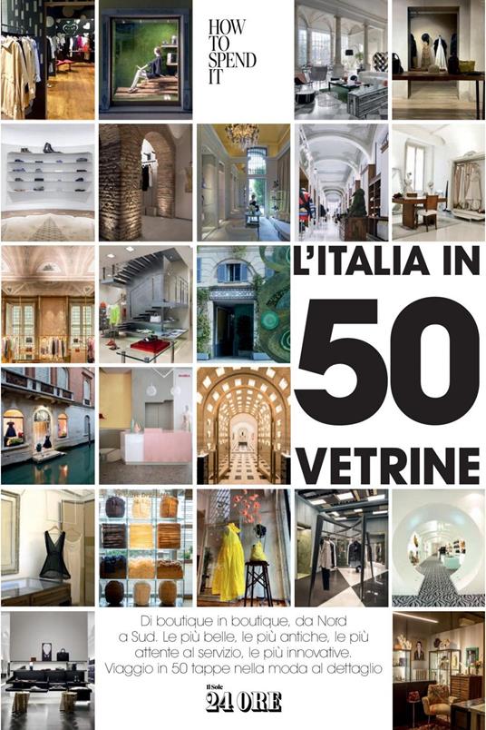 L'Italia in 50 vetrine - Lisa Corva - ebook