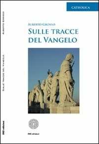 Image of Sulle tracce del vangelo