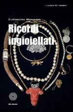 Ricordi ingioiellati