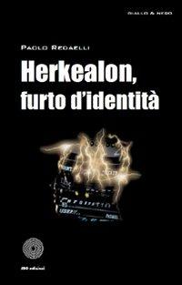 Herkaleon, furto d'identità - Paolo Redaelli - copertina