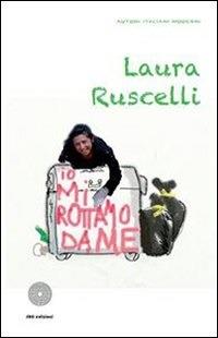 Io mi rottamo da me - Laura Ruscelli - ebook