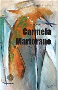 Carmela Martorano - Gaetano Grifo - ebook