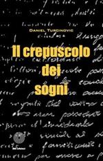 Il crepuscolo dei sogni