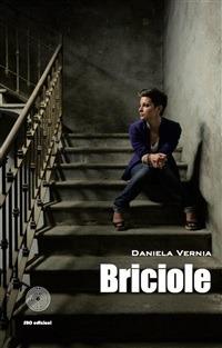 Briciole - Daniela Vernia - ebook