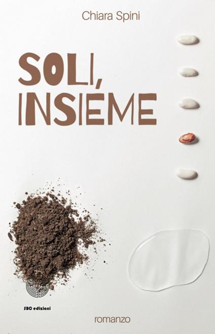 Soli insieme - Chiara Spini - copertina