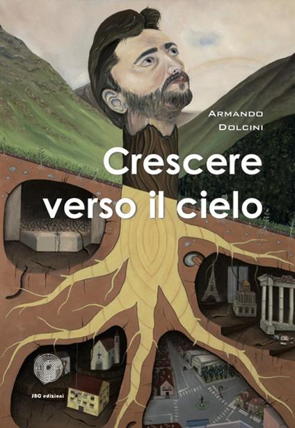 Crescere verso il cielo - Armando Dolcini - copertina