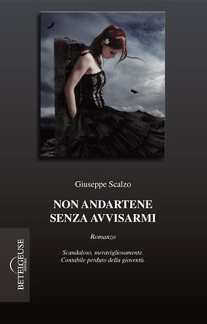 Non andartene senza avvisarmi - Giuseppe Scalzo - copertina