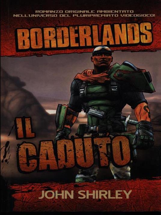 Il caduto. Borderlands - John Shirley - 3