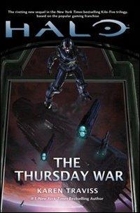 Halo. The thursday war. Kilo-Five trilogy. Vol. 2 - Karen Traviss - copertina