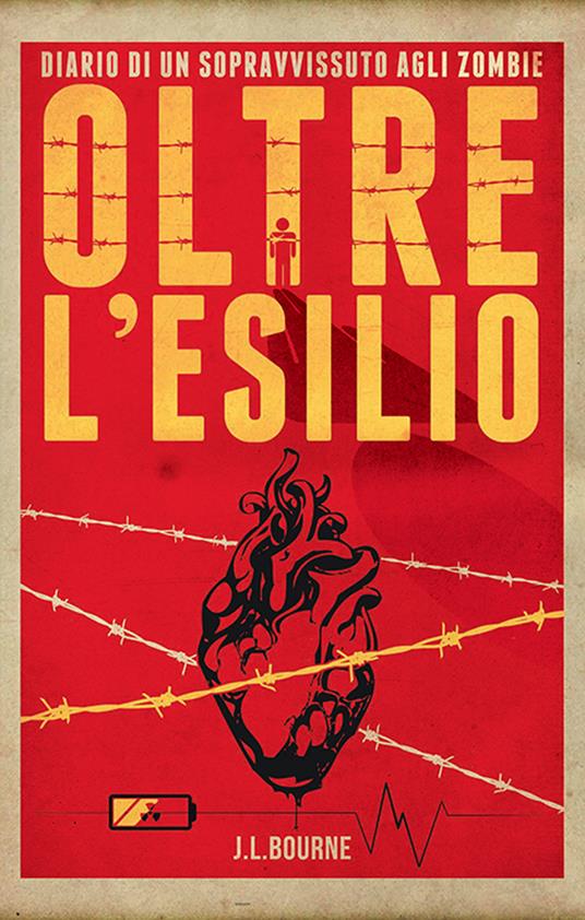 Oltre l'esilio. Diario di un sopravvissuto agli zombie. Vol. 2 - J. L. Bourne - ebook