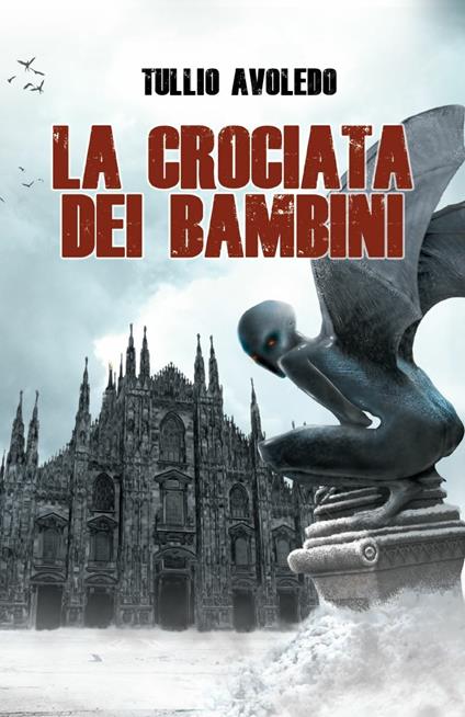 La crociata dei bambini. Metro 2033 Universe - Tullio Avoledo - ebook