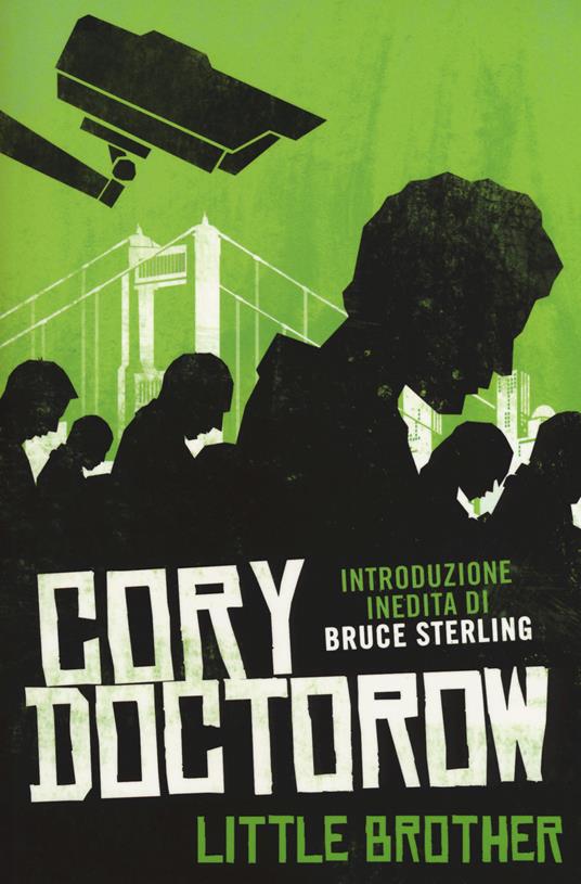 Little brother-Homeland - Cory Doctorow - copertina